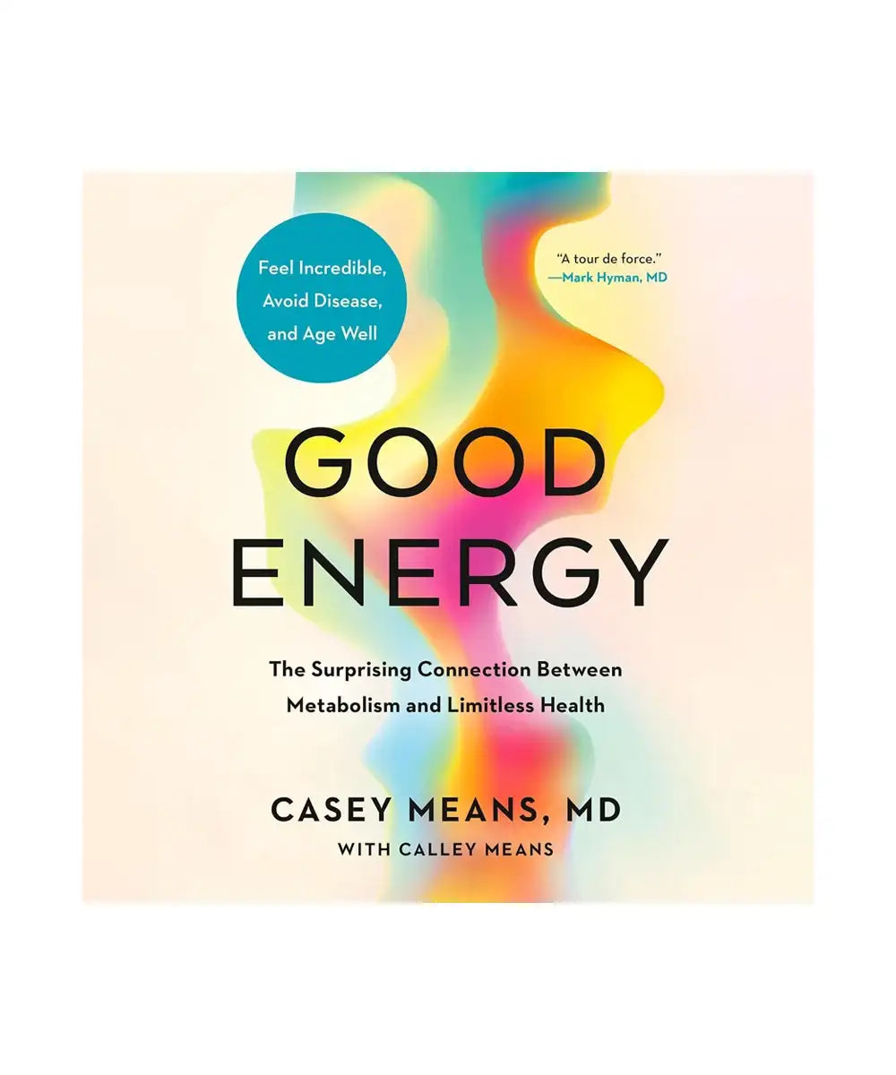 Book cover for 'Good Energy' by Casey Means, MD, featuring a soft pastel background with abstract flowing shapes in yellow, pink, blue, and green, plus black title and author text.