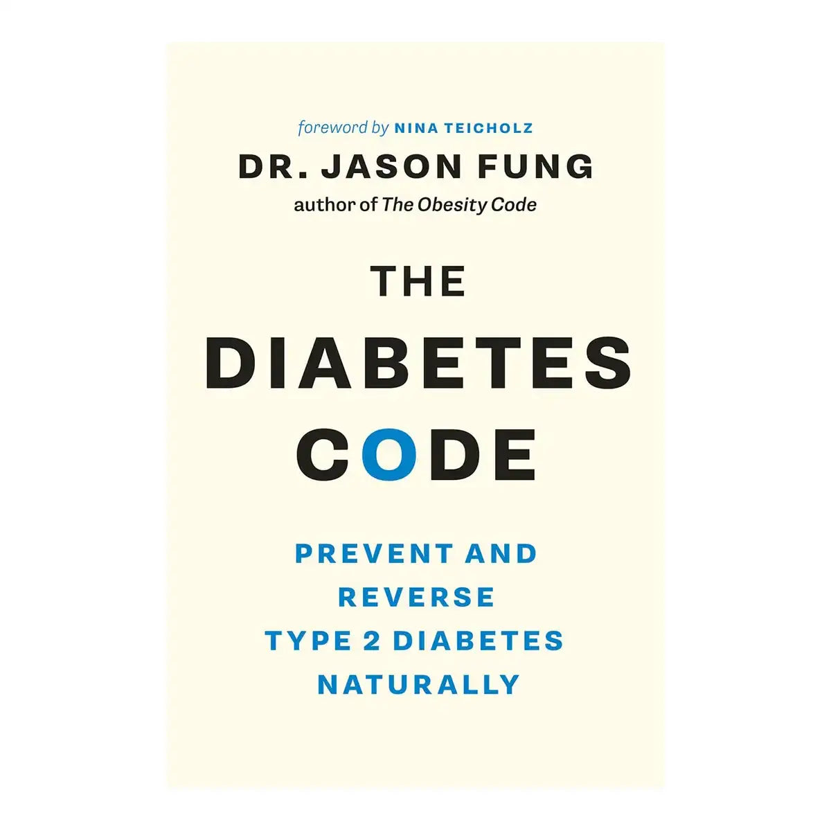 Book cover of The Diabetes Code by Dr. Jason Fung