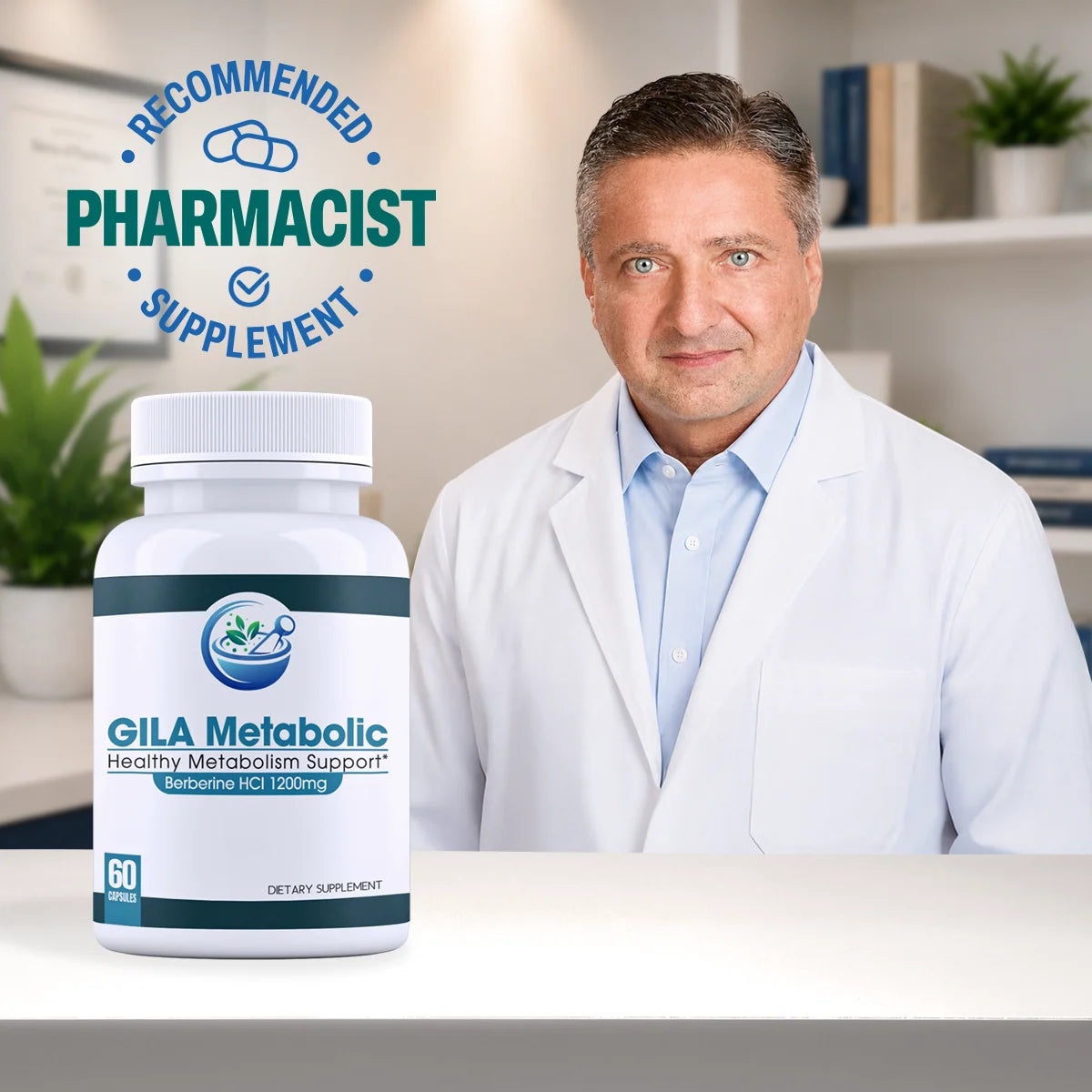 A white bottle of Gila Metabolic Berberine HCl 1200 mg dietary supplement is shown in the foreground on a white table, with a male pharmacist in a white lab coat seated behind it in a bright office setting. A blue circular badge in the upper left reads 'Recommended Pharmacist Supplement'.