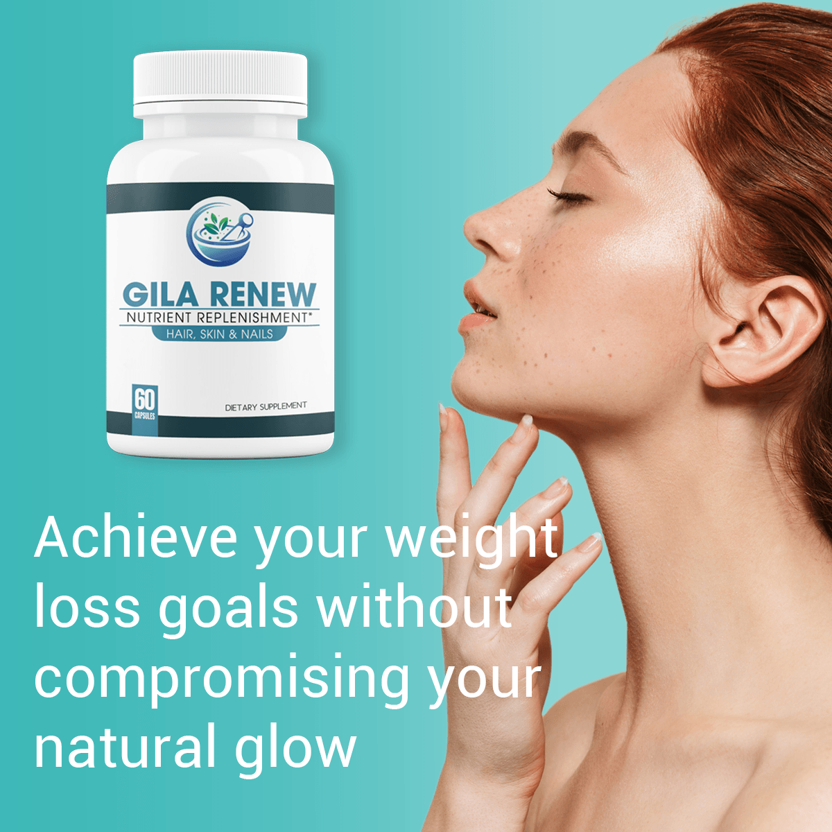 An image of a beautiful redheaded woman with glowing skin next to a bottle of GILA Renew supplement